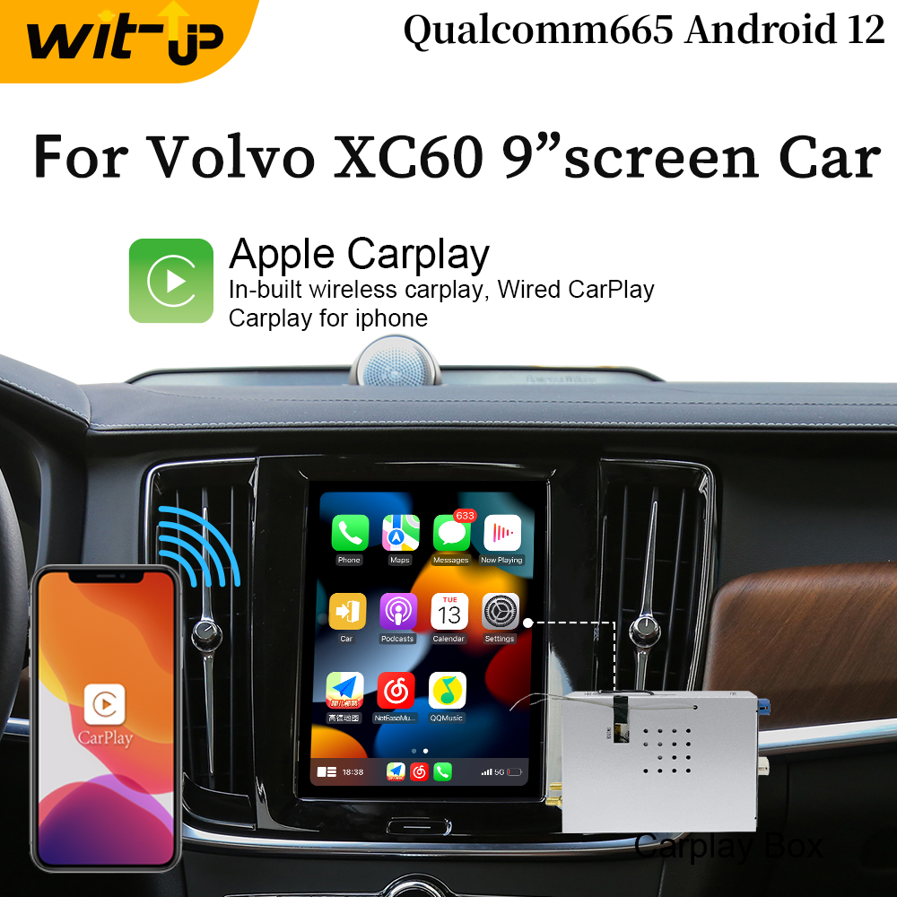 Wit-Up Android CarPlay Adapter For Volvo XC60 9" Radio NaviUpdate Multimedia System Fulll CarPlay Full Video