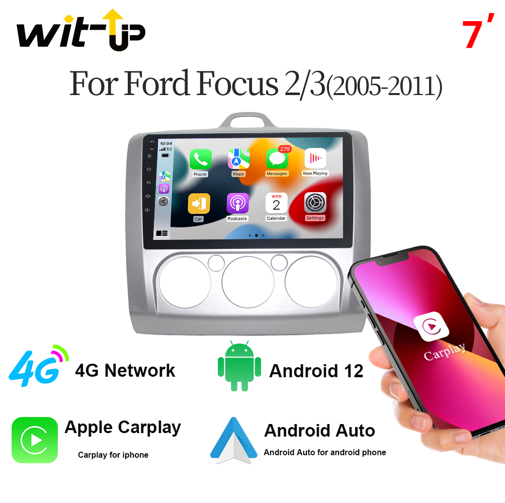 Wit-Up Touch Screen Radio For Ford Focus 2/3 2005-2011 Aftermarket Replacement Stereo Upgrade Android12 Car Multimedia DVD Apple CarPlay Head Unit Bluetooth Video GPS Navigation 4G Wi-Fi Movies Music - Wit-Up Media Refit Tech
